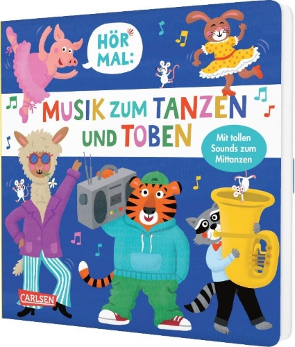 Buchcover und Innenansicht für das Buch: Hör mal (Soundbuch): Musik zum Tanzen und Toben