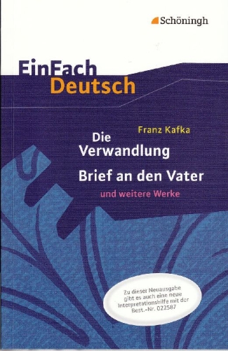 Buchcover und Innenansicht für das Buch: Die Verwandlung, Brief an den Vater und weitere Werke. EinFach Deutsch Textausgaben