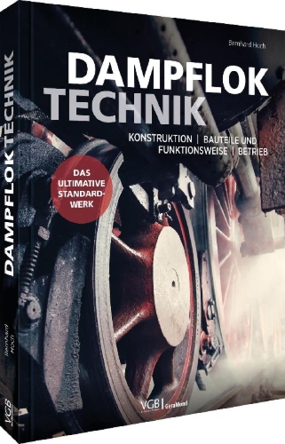 Buchcover und Innenansicht für das Buch: Dampfloktechnik