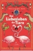 Buchcover und Innenansicht für das Buch: Das Liebesleben der Tiere