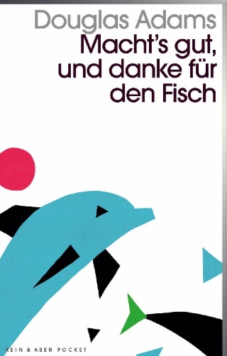 Buchcover und Innenansicht für das Buch: So Long, and Thanks for All the Fish