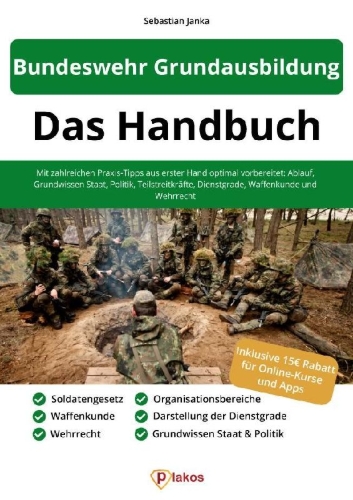 Buchcover und Innenansicht für das Buch: Bundeswehr Grundausbildung - Das Handbuch