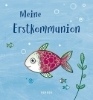 Buchcover und Innenansicht für das Buch: Meine Erstkommunion Erinnerungsalbum Fisch