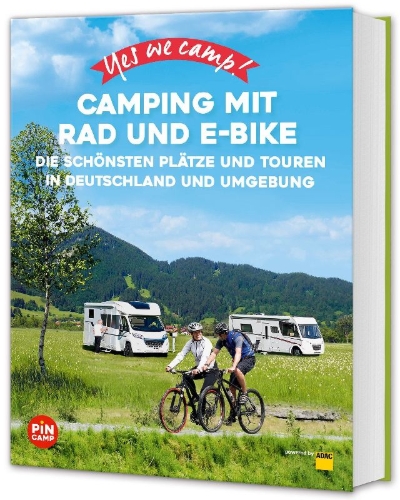 Buchcover und Innenansicht für das Buch: Yes we camp! Camping mit Rad und E-Bike