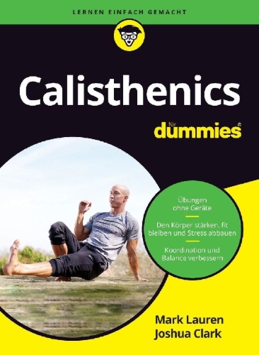 Buchcover und Innenansicht für das Buch: Calisthenics für Dummies