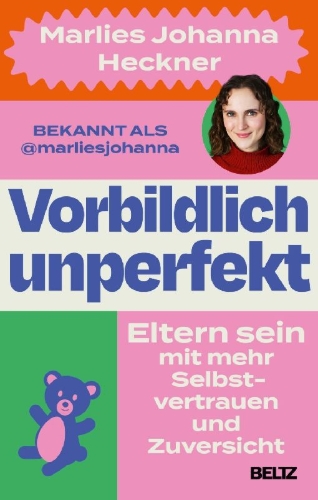 Buchcover und Innenansicht für das Buch: Vorbildlich unperfekt