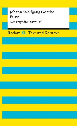 Buchcover und Innenansicht für das Buch: Faust. Der Tragödie Erster Teil. Textausgabe mit Kommentar und Materialien