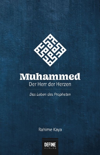 Buchcover und Innenansicht für das Buch: Muhammed - Der Herr der Herzen