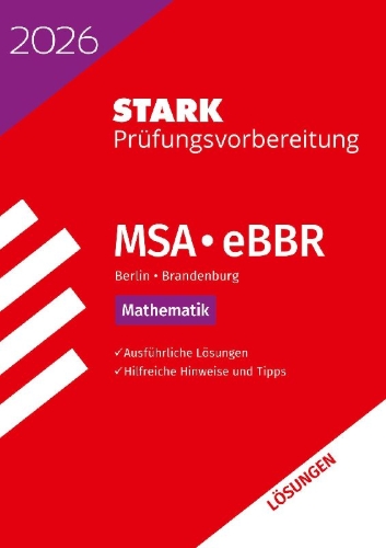 Buchcover und Innenansicht für das Buch: STARK Lösungen zu Mathematik - MSA/eBBR 2026 Berlin/Brandenburg - Prüfungsvorbereitung