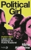 Buchcover und Innenansicht für das Buch: Political Girl. Life and Fate in Russia