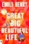 Buchcover und Innenansicht für das Buch: Great Big Beautiful Life