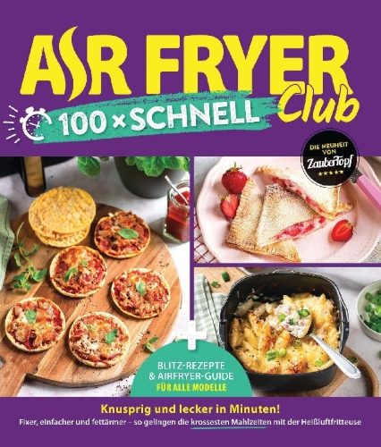 Buchcover und Innenansicht für das Buch: AIR FRYER 100 x schnell