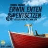 Buchcover und Innenansicht für das Buch: Erwin, Enten & Entsetzen
