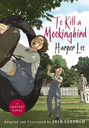 Buchcover und Innenansicht für das Buch: To Kill a Mockingbird (Graphic Novel)