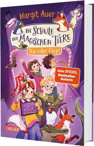 Buchcover und Innenansicht für das Buch: Die Schule der magischen Tiere Neuausgabe 5: Top oder Flop!
