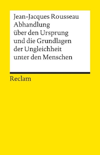 Buchcover und Innenansicht für das Buch: Abhandlung über den Ursprung und die Grundlagen der Ungleichheit unter den Menschen