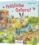 Buchcover und Innenansicht für das Buch: Fröhliche Ostern!