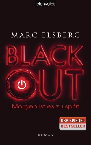 Buchcover und Innenansicht für das Buch: BLACKOUT - Morgen ist es zu spät