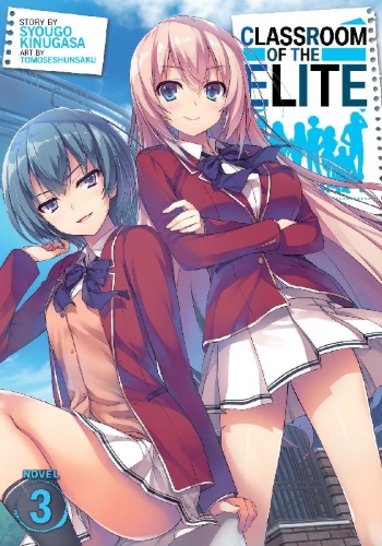Buchcover und Innenansicht für das Buch: Classroom of the Elite (Light Novel) Vol. 3