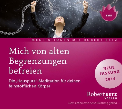 Buchcover und Innenansicht für das Buch: Mich von alten Begrenzungen befreien. CD