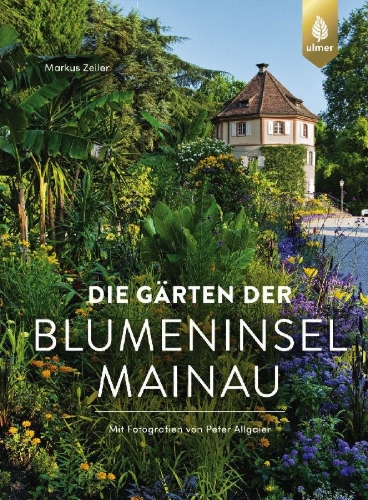 Buchcover und Innenansicht für das Buch: Die Gärten der Blumeninsel Mainau