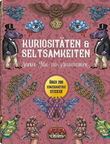 Buchcover und Innenansicht für das Buch: Kuriositäten & Seltsamkeiten - Stickerbuch