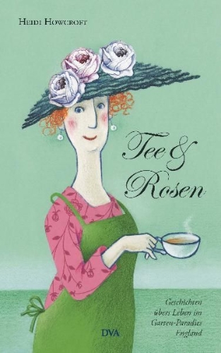 Buchcover und Innenansicht für das Buch: Tee & Rosen
