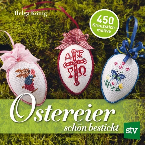 Buchcover und Innenansicht für das Buch: Ostereier schön bestickt