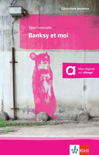 Buchcover und Innenansicht für das Buch: Banksy et moi