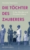 Buchcover und Innenansicht für das Buch: Die Töchter des Zauberers