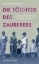 Buchcover und Innenansicht für das Buch: Die Töchter des Zauberers