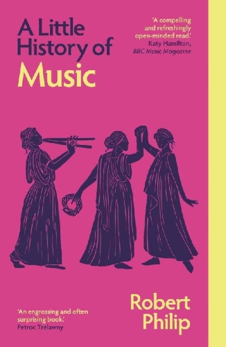 Buchcover und Innenansicht für das Buch: A Little History of Music