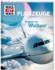 Buchcover und Innenansicht für das Buch: WAS IST WAS Flugzeuge. Ab durch die Wolken!