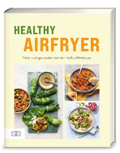 Buchcover und Innenansicht für das Buch: Healthy Airfryer