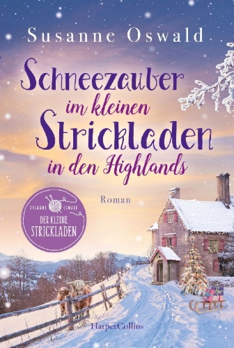 Buchcover und Innenansicht für das Buch: Schneezauber im kleinen Strickladen in den Highlands