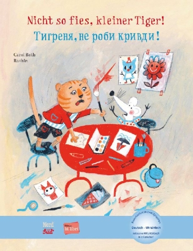 Buchcover und Innenansicht für das Buch: Nicht so fies, kleiner Tiger! (Deutsch-Ukrainisch)