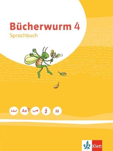 Buchcover und Innenansicht für das Buch: Bücherwurm Sprachbuch 4. Schülerbuch Klasse 4. Ausgabe für Berlin, Brandenburg, Mecklenburg-Vorpommern, Sachsen, Sachsen-Anhalt, Thüringen