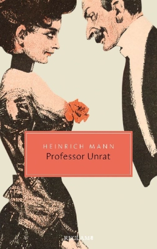 Buchcover und Innenansicht für das Buch: Professor Unrat oder Das Ende eines Tyrannen