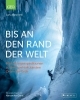 Buchcover und Innenansicht für das Buch: Bis an den Rand der Welt