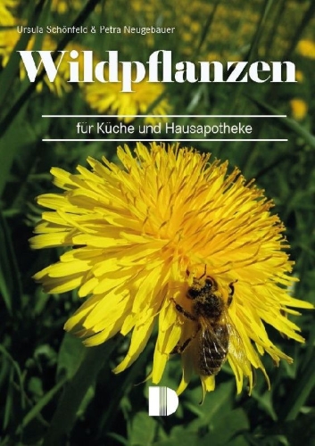 Buchcover und Innenansicht für das Buch: Wildpflanzen für Küche und Hausapotheke
