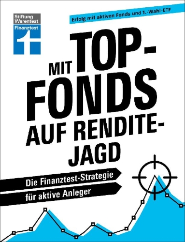 Buchcover und Innenansicht für das Buch: Mit Top-Fonds auf Renditejagd