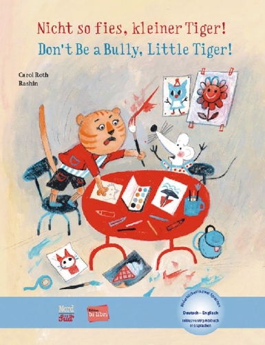 Buchcover und Innenansicht für das Buch: Nicht so fies, kleiner Tiger! (Deutsch-Englisch)