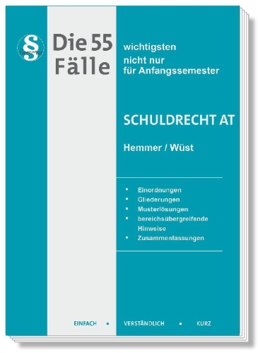 Buchcover und Innenansicht für das Buch: Die 55 wichtigsten Fälle Schuldrecht AT