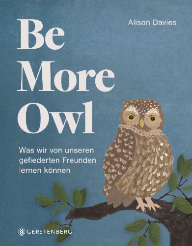 Buchcover und Innenansicht für das Buch: Be more owl