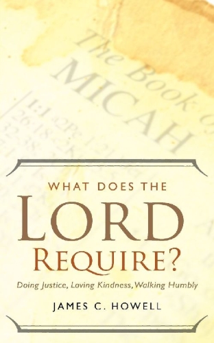 Buchcover und Innenansicht für das Buch: What Does the Lord Require?