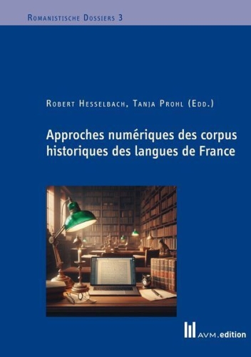 Buchcover und Innenansicht für das Buch: Approches numériques des corpus historiques des langues de France