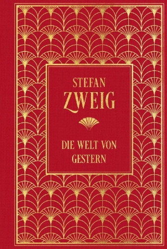 Buchcover und Innenansicht für das Buch: Die Welt von Gestern: Erinnerungen eines Europäers