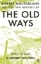 Buchcover und Innenansicht für das Buch: The Old Ways
