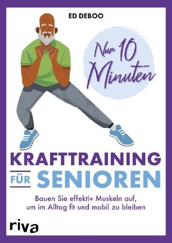 Buchcover und Innenansicht für das Buch: 10-Minute Strength Training Exercises for Seniors