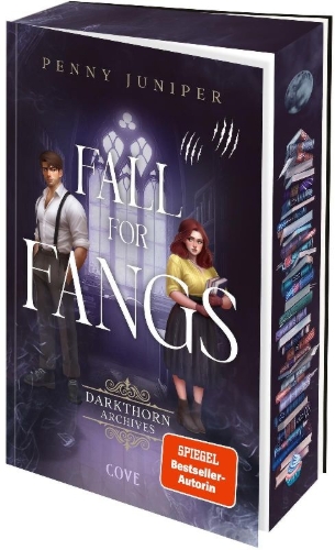 Buchcover und Innenansicht für das Buch: Fall for Fangs (Darkthorn Archives 2)